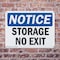 Signmission Storage No Exit, 10 in W x Rectangle, Aluminum OS-2PACK-NS-A-710-L-16622 - alternate 5